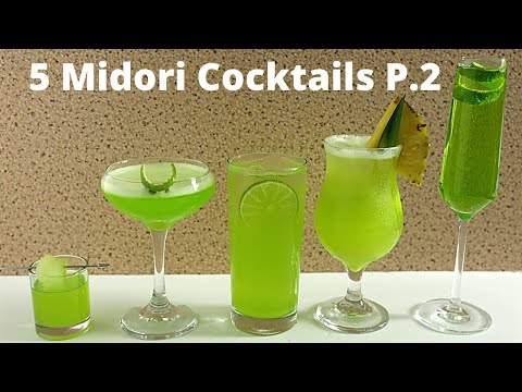 Midori Cocktails | 5 Midori Recipes Part 2