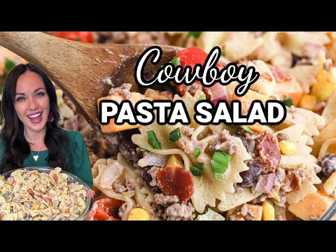 How to make Cowboy Pasta Salad