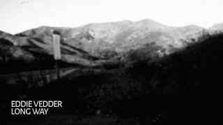 Eddie Vedder - Long Way (Official Lyric Video)