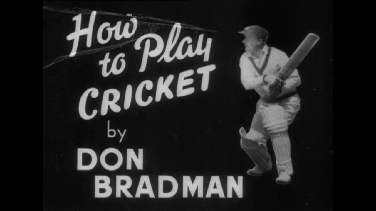 DON BRADMAN HOW TO PLAY CRICKET - SOUND