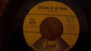 SEASONS OF MY HEART BY HYLO BROWN.wmv