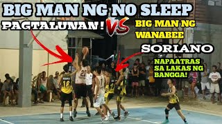 BIGMAN /NO SLEEP PAGTALUNAN NAPAATRAS ANG BIGMAN NG WANABEE SA LAKAS💪 NG BANGGA NO SLEEP VS WANABEE