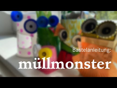 MHK Sommerferienspaß: Bastelanleitung für "Müllmonster"