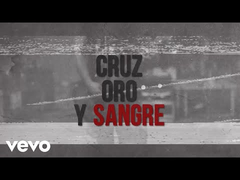 Video thumbnail for Cruz, Oro y Sangre