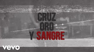 Cruz, Oro y Sangre Music Video