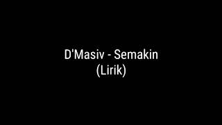 Download lagu D Masiv Semakin... mp3