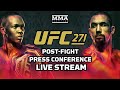 UFC 271: Adesanya vs. Whittaker 2 Post-Fight Press Conference | MMA Fighting