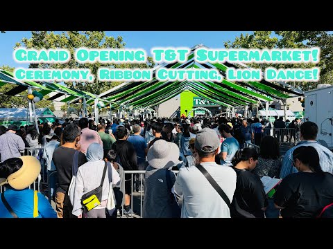 GRAND OPENING FIRST EVER CANADIAN SUPERMARKET @ T&T SUPERMARKET IN SAN JOSE CALIFORNIA!