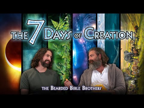 Joshua & Caleb explain the "Seven Days of Creation" (2/7) of the Creation Saga