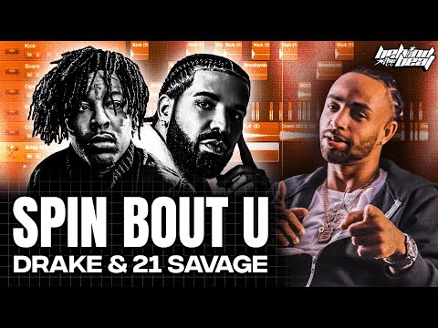 The Making of Drake & 21 Savage's "Spin Bout You" w/ Banbwoi | Behind The Beat