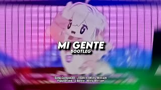 Download lagu DJ Mi Gente Bootleg - Viral TikTok 2025 (SMXXL x QUEEN FIRA) mp3