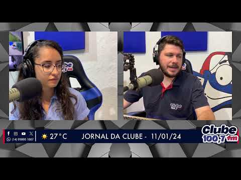 Jornal da Clube - 11/01/24 - Edição da Manhã