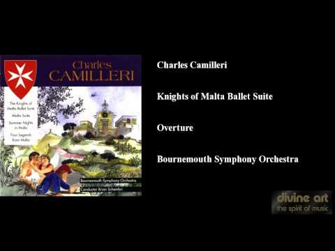 Charles Camilleri, Knights of Malta Ballet Suite, Overture