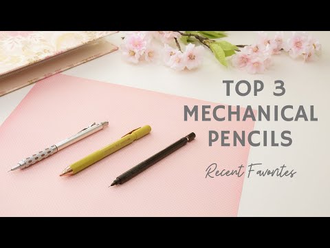 My Top 3 Japanese Mechanical Pencils 2021:  Short review of my current favorites