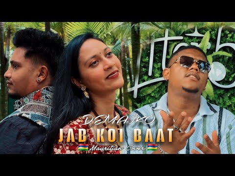 Jab Koi Baat |Mauritian Cover by Demaïko [Visualizer] 