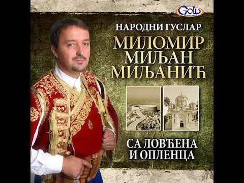 Narodni guslar Milomir Miljan Miljanić - Karadjordje kao Sveti Djordje - (Audio 2000)