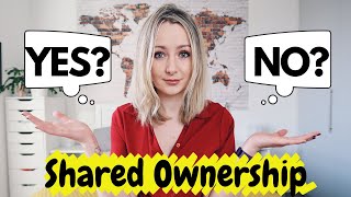 ALL ABOUT SHARED OWNERSHIP - PROS & CONS, Fees etc. Buying A Property With A Small Deposit (UK)