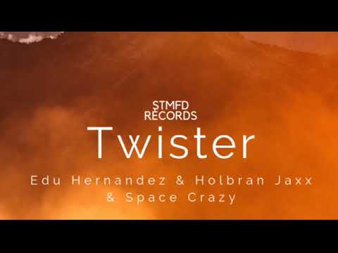 HOLBRAN JAXX & EDU HERNANDEZ & SPACE CRAZY - TWISTER