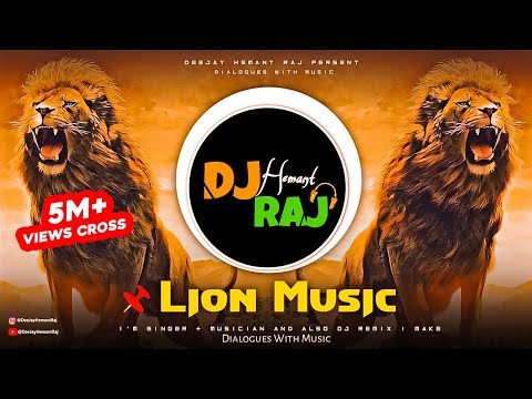 Lion Fight Music 2021 | By DeeJay Hemant Raj | Lion Sound | Sher Ki Dahad