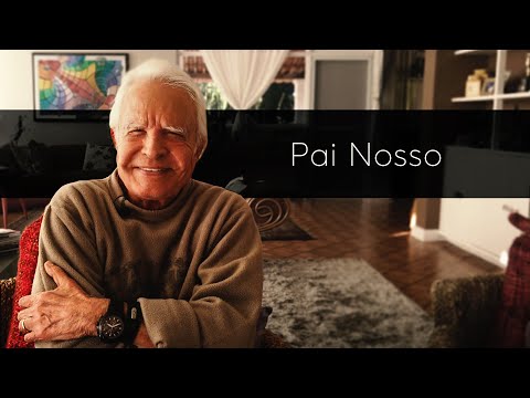 ORAÇÃO DO PAI NOSSO - POR CID MOREIRA