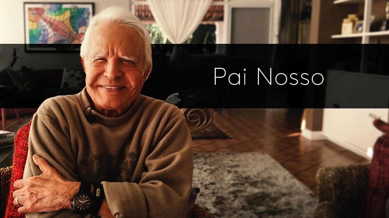 ORAÇÃO DO PAI NOSSO - POR CID MOREIRA