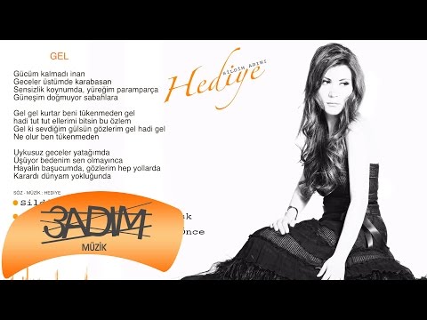 Hediye Biliç- Gel ( Official lyric Video )