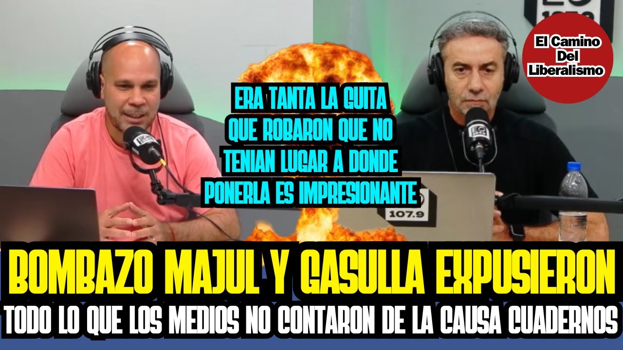 BOMBAZO Majul junto a Gasulla EXPUSIERON TODO lo que no contaron los medios sobre la CAUSA CUADERNOS