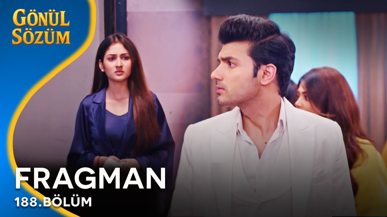 Gönül Sözüm 188. Bölüm Fragmanı