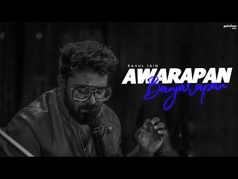 Awarapan Banjarapan | Rahul Jain | Unplugged Cover | Jism | KK