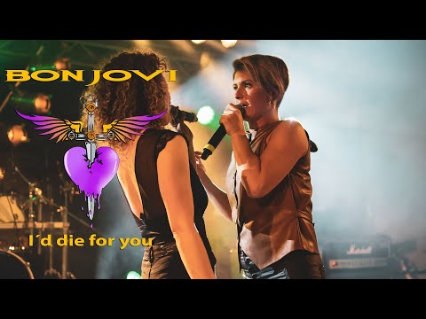 I´d die for you - Bon Jovi Lyrics (Cover Con Jodie)