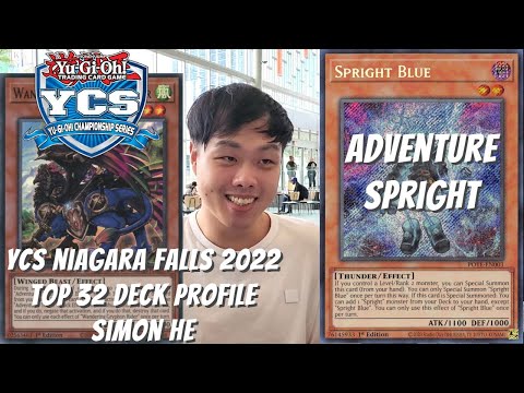 Yugioh YCS Niagara Falls 2022 Top 32 Deck Profile - Adventure Spright - Simon He