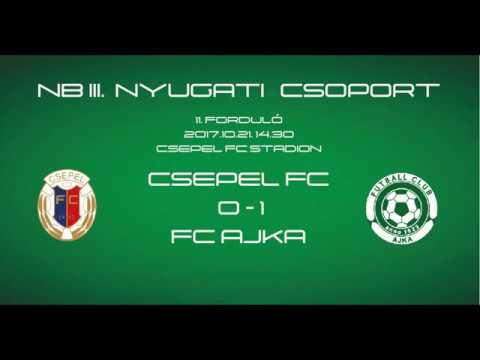 Csepel FC - FC Ajka 0-1 (0-1)  - Kalász Milán gólja