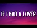 Dylan Gossett - If I Had A Lover (Lyrics)