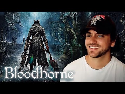 First Time Playing Bloodborne | Part 1