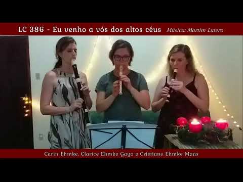 LC 386 - Eu venho a vós dos altos céus