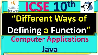 ICSE 10th Computer Application || Different Ways of defining a Function in Java