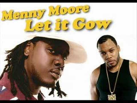 Menny Moore - Let it Gow