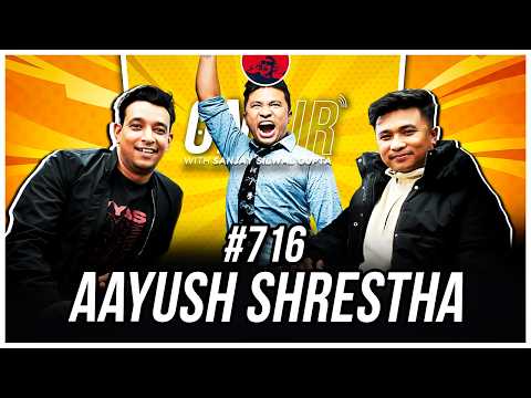 On Air With Sanjay #716 - Aayush Shrestha