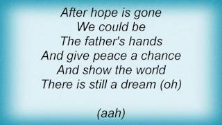 Aaron Neville - There Is Still A Dream Lyrics