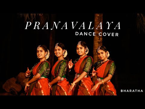 PRANAVALAYA DANCE COVER | Shyam Shingha Roy | BHARATHA