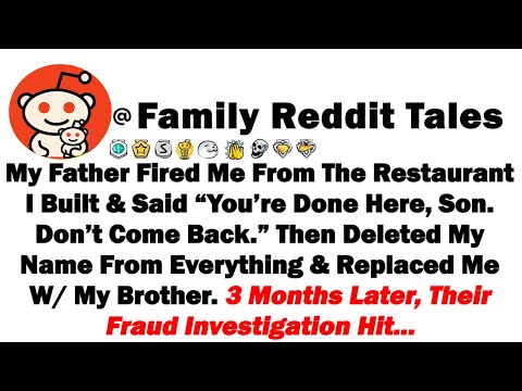 My Father Fired Me From The Restaurant I Built & Said “You’re Done Here, Son. Don’t Come Back” Then