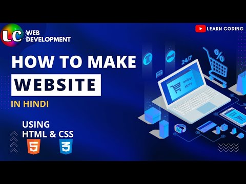 How To Make a Website | Make Static Website using HTML and CSS