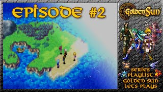 Golden Sun: The Lost Age - Idejima Adrift, Tidal Wave Trip - Episode 2