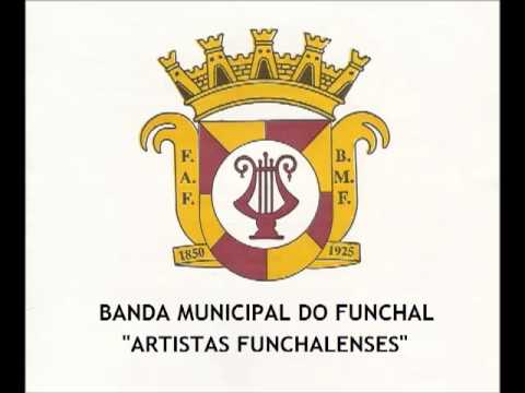 Banda Municipal do Funchal - Ouverture Marziale