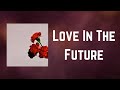 John Legend - Love In The Future Intro (Lyrics)