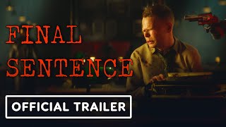 Final Sentence trailer