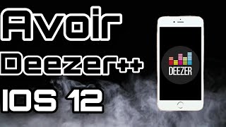 [TUTO] Avoir Deezer++ avec IOS 12 Appvalley,TweakBox