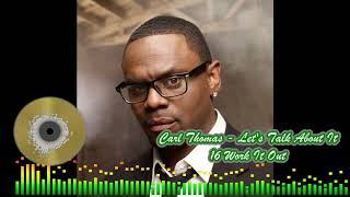 Carl Thomas - 16 Work It Out