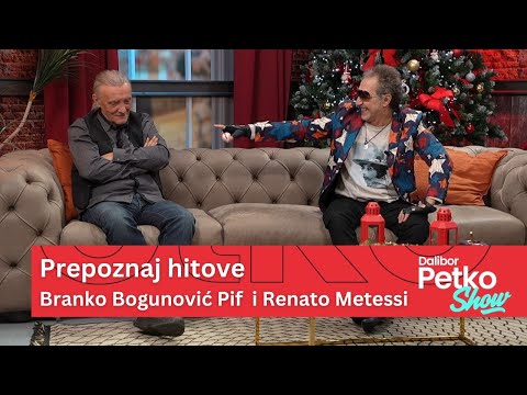 Prepoznaj hitove - Branko bogunović Pif i Renato Metessi | Dalibor Petko Show | CMC TV
