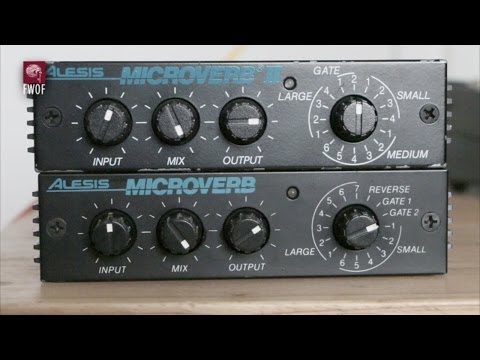 Reverb comparison, Alesis Microverb and Microverb II
